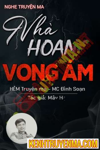 Nghe truyện Nhà Hoang Vong Ám