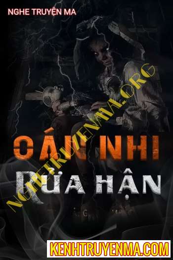 Nghe truyện Oán Nhi Rửa Hận