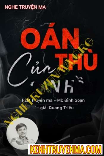 Nghe truyện Oán Thù Của Oan Hồn