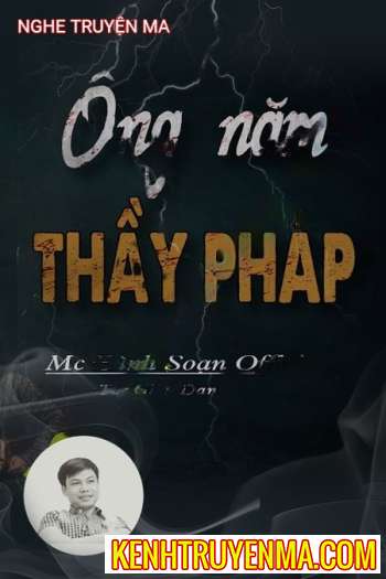 Nghe truyện Ông Năm Thầy Pháp