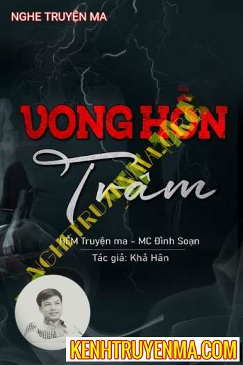 Nghe truyện Vong Hồn Trâm