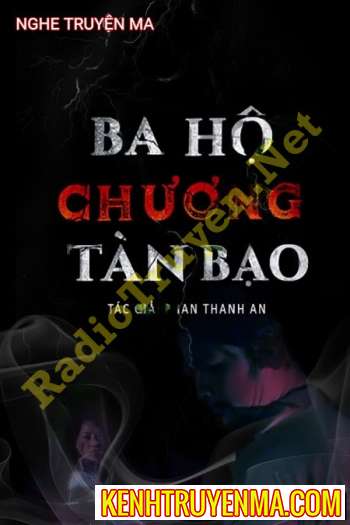 Nghe truyện Bá Hộ Chương Tàn Bạo