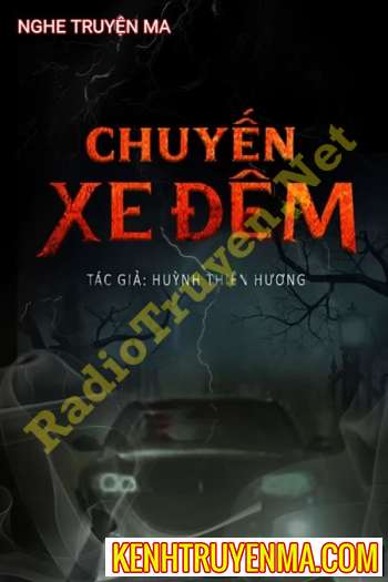 Nghe truyện Chuyến Xe Đêm