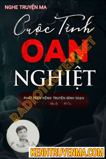 Nghe truyện Cuộc Tình Oan Nghiệt