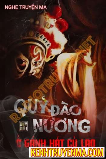 Nghe truyện Quỷ Đào Nương