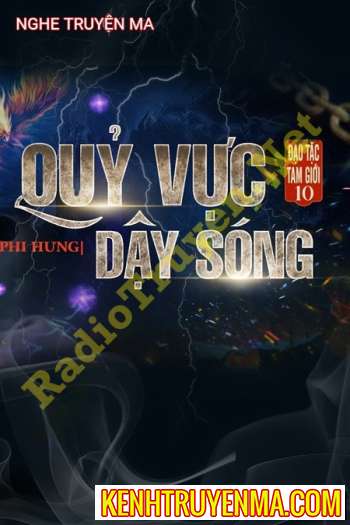 Nghe truyện Quỷ Vực Dậy Sóng