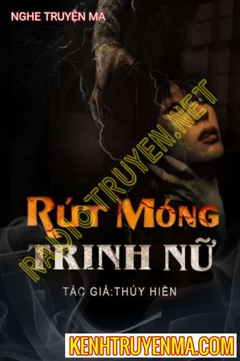 Nghe truyện Rút Móng Trinh Nữ