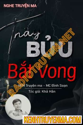 Nghe truyện Thầy Bửu Bắt Vong