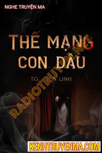 Nghe truyện Thế M.ạng Con Dâu