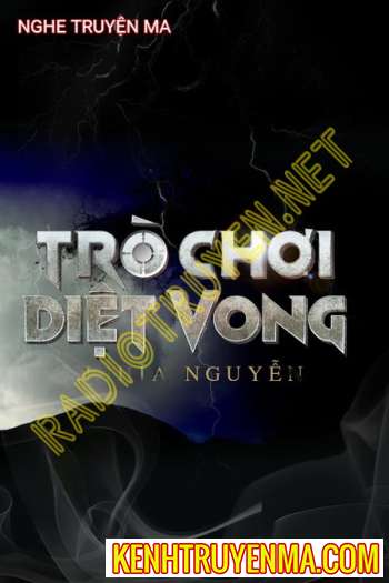 Nghe truyện Trò Chơi Diệt Vong