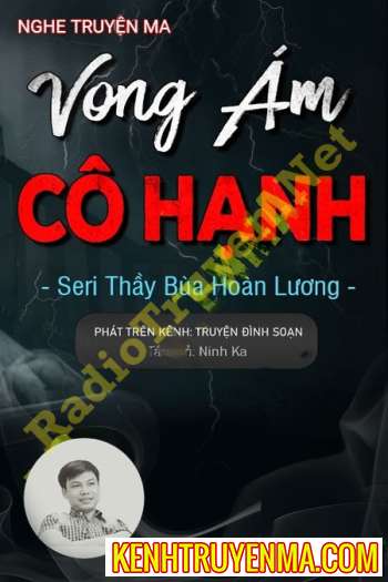 Nghe truyện Vong Ám Nhà Cô Hạnh