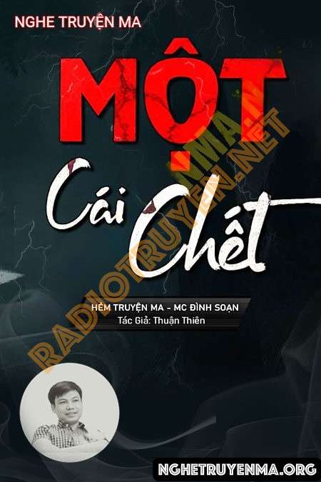 Nghe truyện Một Cái C.hết