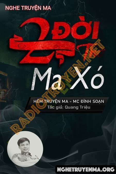 Nghe truyện 2 Đời Thờ Ma Xó