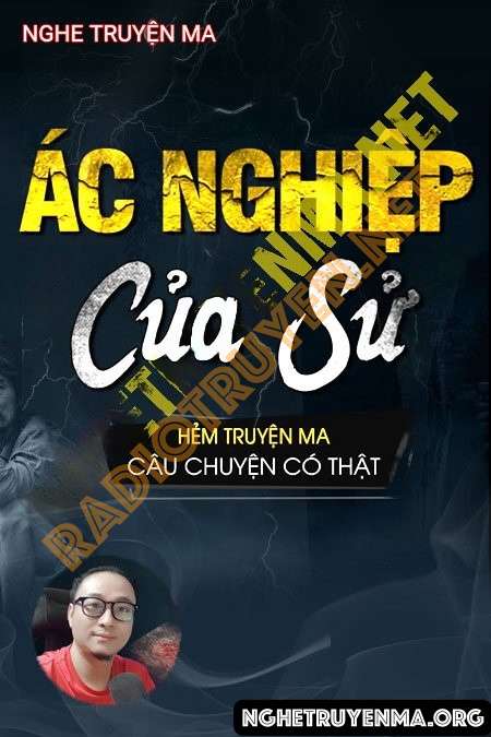 Nghe truyện Ác Nghiệp Của Sử