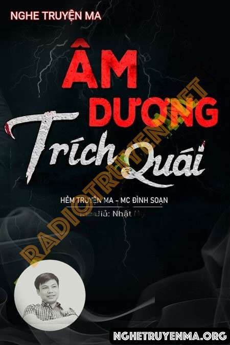 Nghe truyện Âm Dương Quái Trích