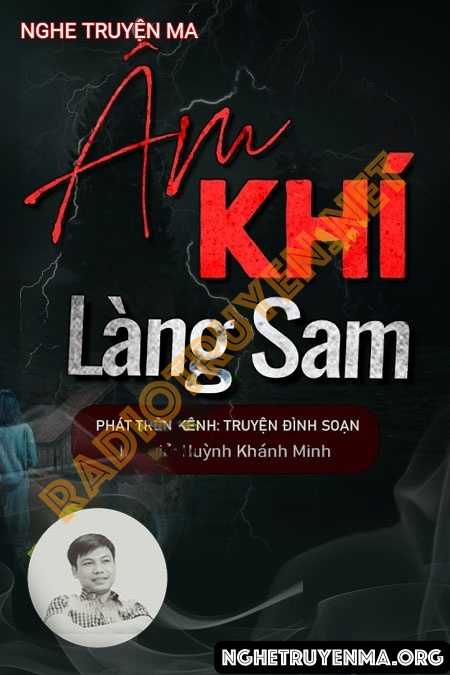 Nghe truyện Âm Khí Làng Sam