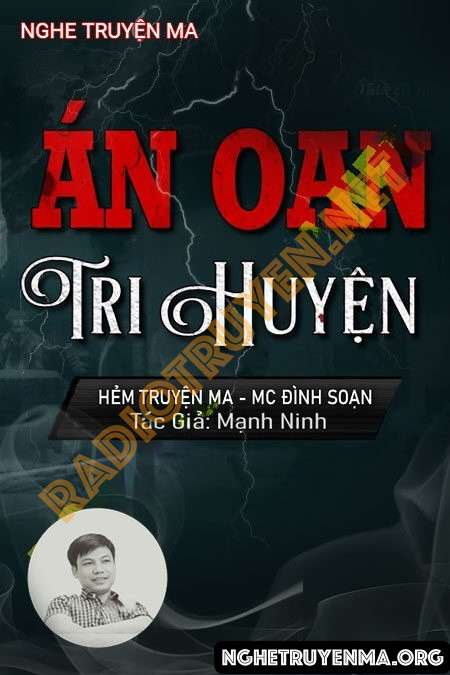 Nghe truyện Án Oan Tri Huyện