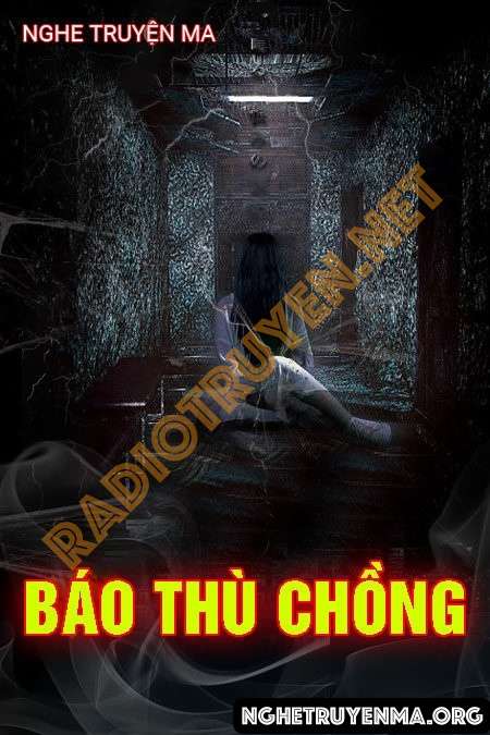 Nghe truyện Báo Thù Chồng