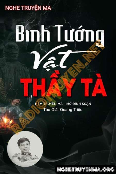 Nghe truyện Binh Tướng Vật Thầy Tà