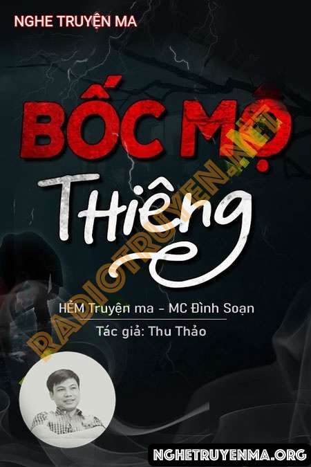 Nghe truyện Bốc Mộ Thiêng