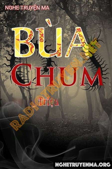 Nghe truyện Bùa Chum