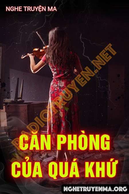 Nghe truyện Căn Phòng Của Quá Khứ