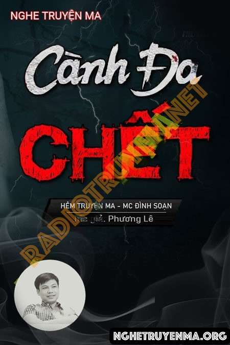 Nghe truyện Cành Đa C.hết