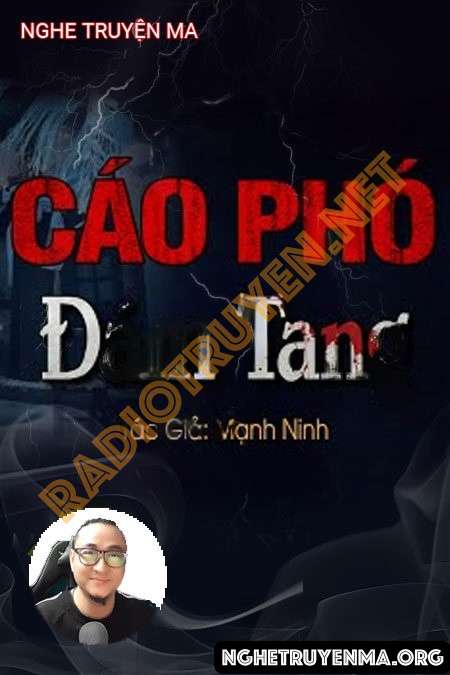 Nghe truyện Cáo Phó Đám Tang