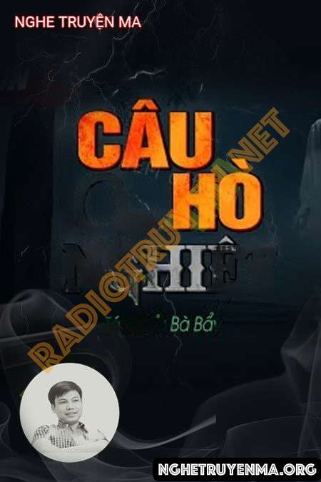 Nghe truyện Câu Hò Oan Nghiệt