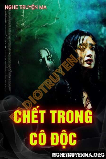 Nghe truyện Chết Trong Cô Độc