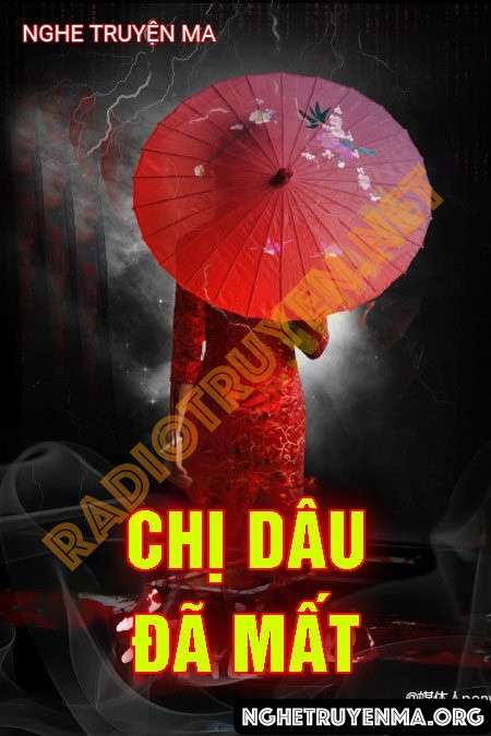 Nghe truyện Chị Dâu Đã Mất