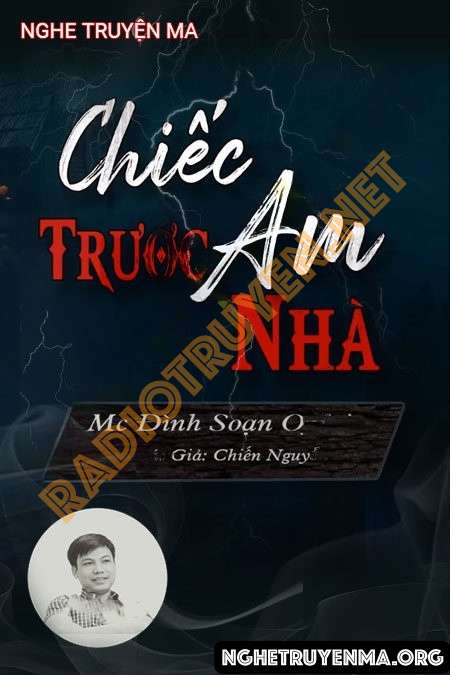 Nghe truyện Chiếc Am Trước Nhà