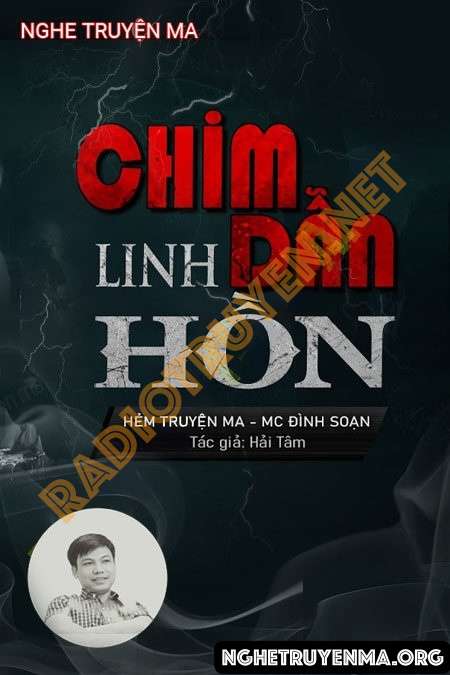 Nghe truyện Tiếng Chim Dẫn Linh Hồn