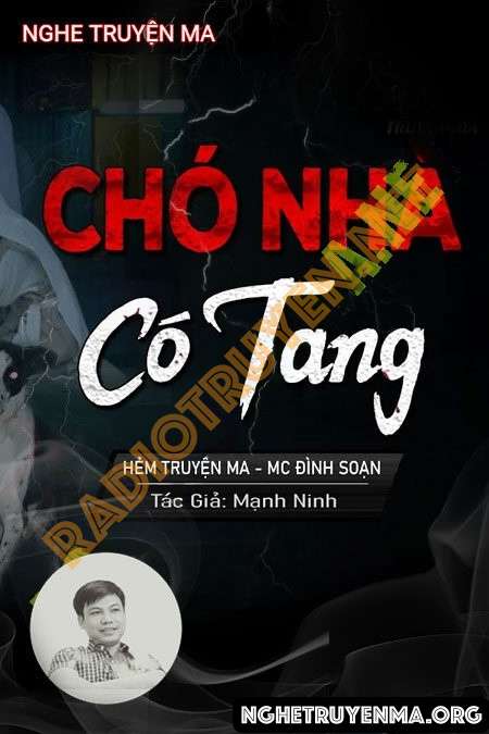 Nghe truyện Chó Nhà Có Tang