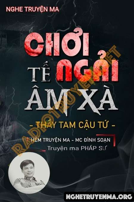 Nghe truyện Chơi Ngải Tế Âm Xà