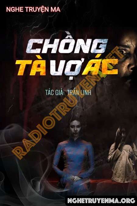 Nghe truyện Chồng Tà Vợ Ác