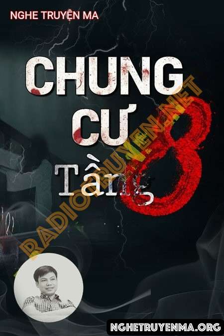 Nghe truyện Chung Cư Tầng 8