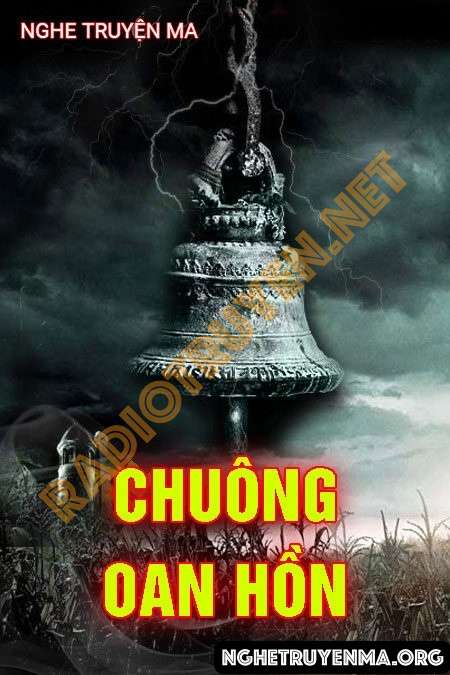 Nghe truyện Chuông Oan Hồn