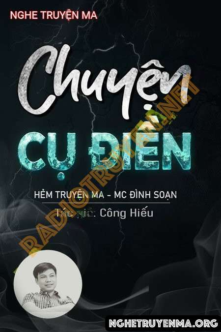 Nghe truyện Chuyện Cụ Điền