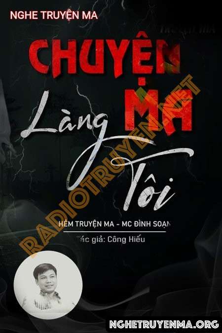 Nghe truyện Chuyện Làng Tôi