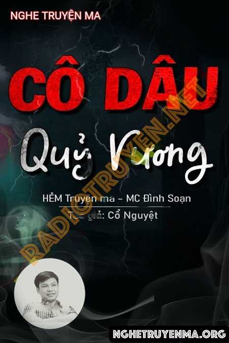 Nghe truyện Cô Dâu Quỷ Vương