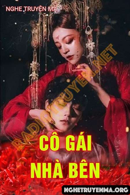 Nghe truyện Cô Gái Nhà Bên