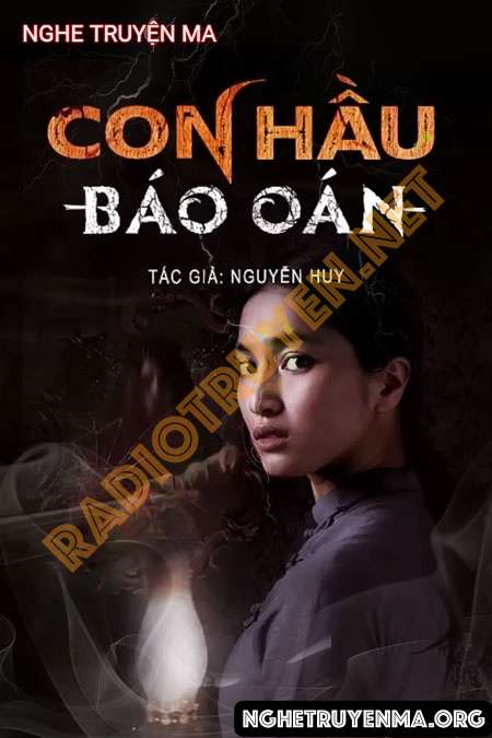 Nghe truyện Con Hầu Báo Oán