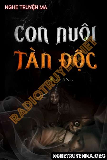 Nghe truyện Con Nuôi Tàn Độc