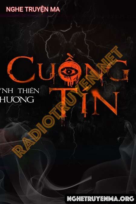 Nghe truyện Cuồng Tín