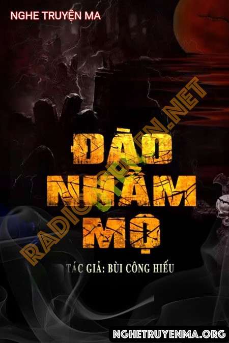 Nghe truyện Đào Nhầm Mộ