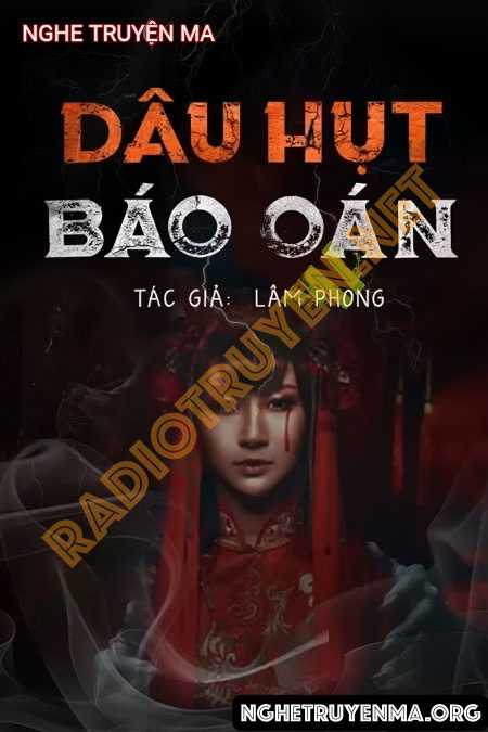 Nghe truyện Dâu Hụt Báo Oán