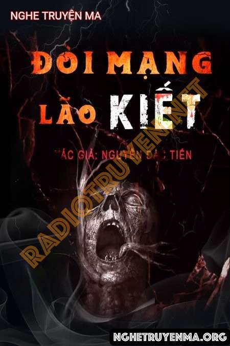 Nghe truyện Đòi Mạng Lão Kiết