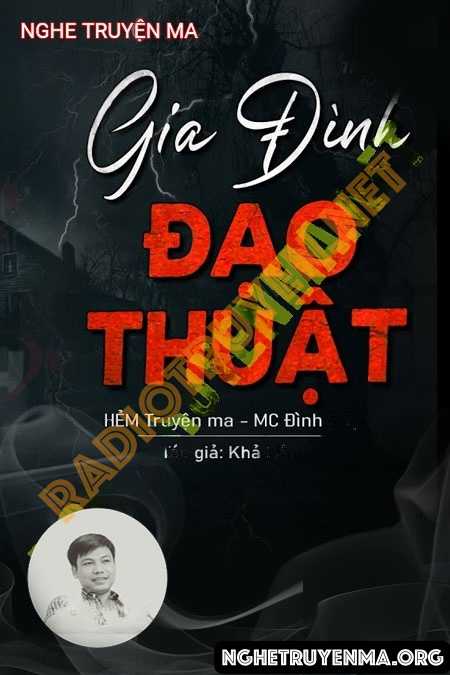 Nghe truyện Gia Đình Đạo Thuật