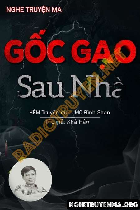 Nghe truyện Gốc Gạo Sau Nhà